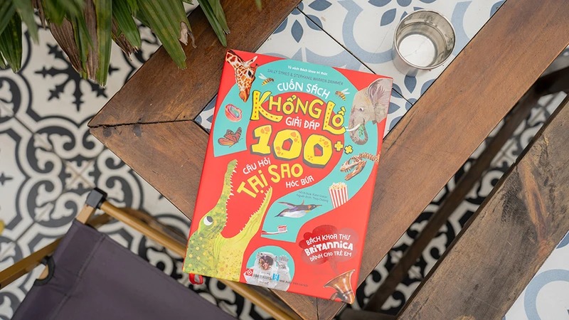 Khám phá cuốn sách Bách khoa tri thức khổng lồ dành cho trẻ em