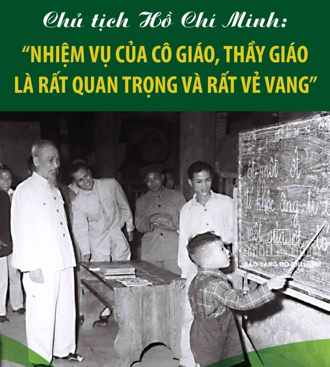 “Nhiệm vụ của cô giáo, thầy giáo là rất quan trọng và rất vẻ vang”