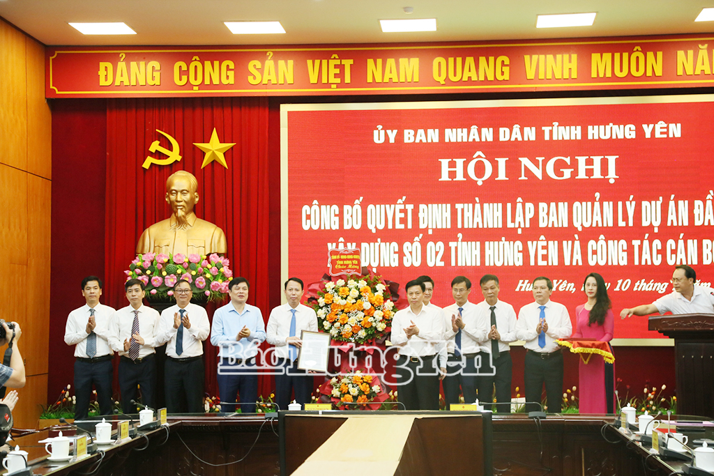 Công bố quyết định thành lập Ban Quản lý dự án đầu tư xây dựng số 02 tỉnh Hưng Yên và công tác cán bộ