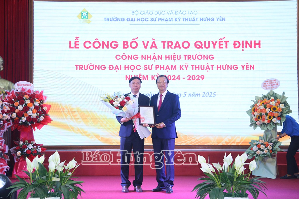Trường đại học Sư phạm Kỹ thuật Hưng Yên Công bố các quyết định của Bộ trưởng Bộ Giáo dục và Đào tạo công nhận Hiệu trưởng, Phó hiệu trưởng