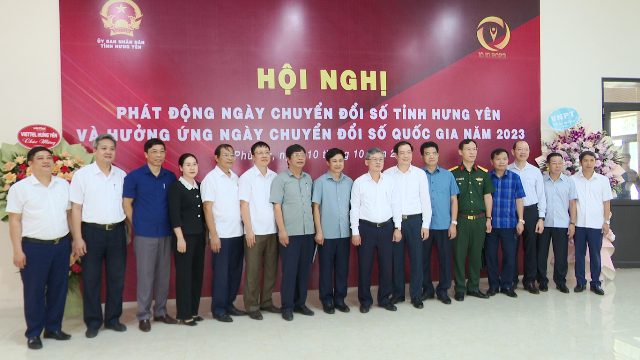 Hội nghị phát động ngày chuyển đổi số tỉnh Hưng Yên và hưởng ứng ngày chuyển đổi số quốc gia năm 2023