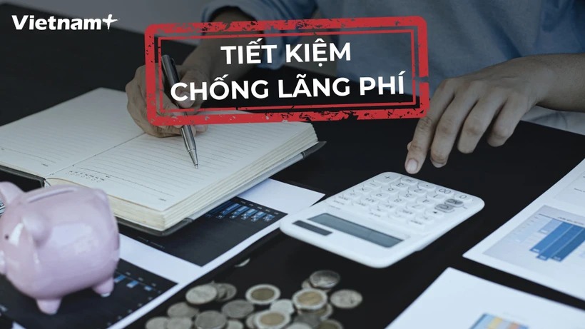 Xây dựng văn hóa tiết kiệm từ ý thức tự giác trong từng hành động nhỏ hằng ngày
