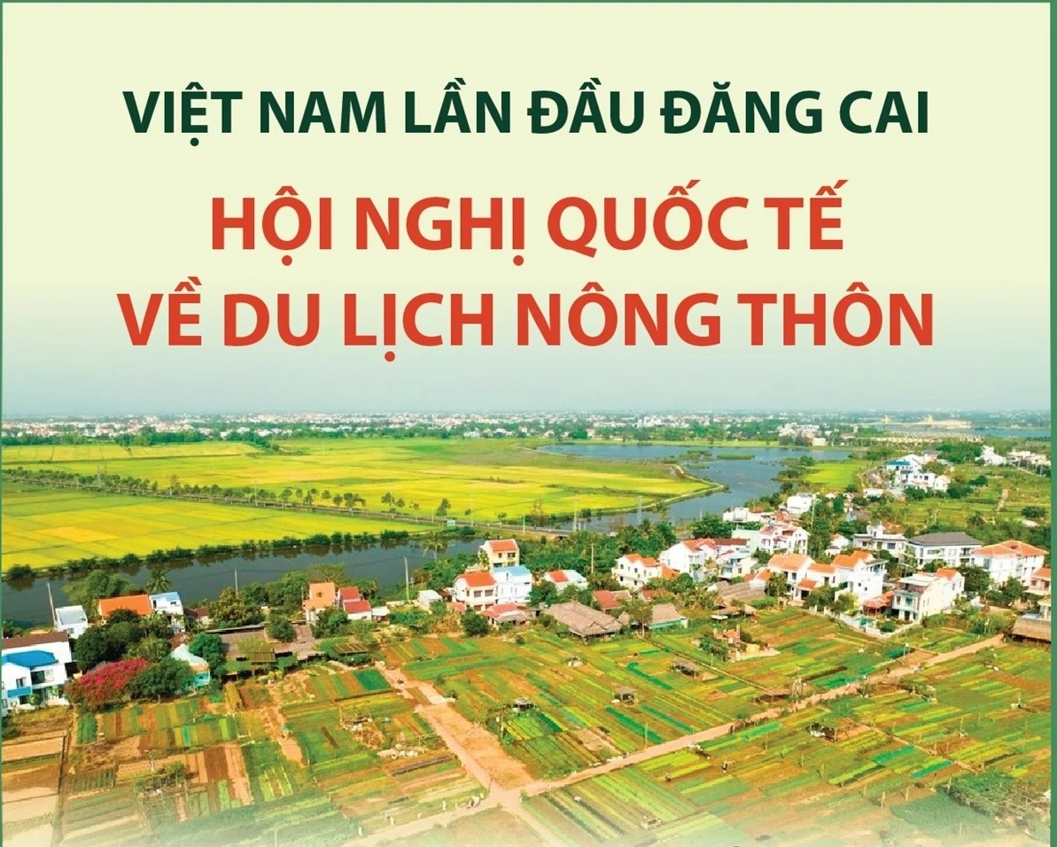 Việt Nam lần đầu đăng cai Hội nghị quốc tế về Du lịch nông thôn