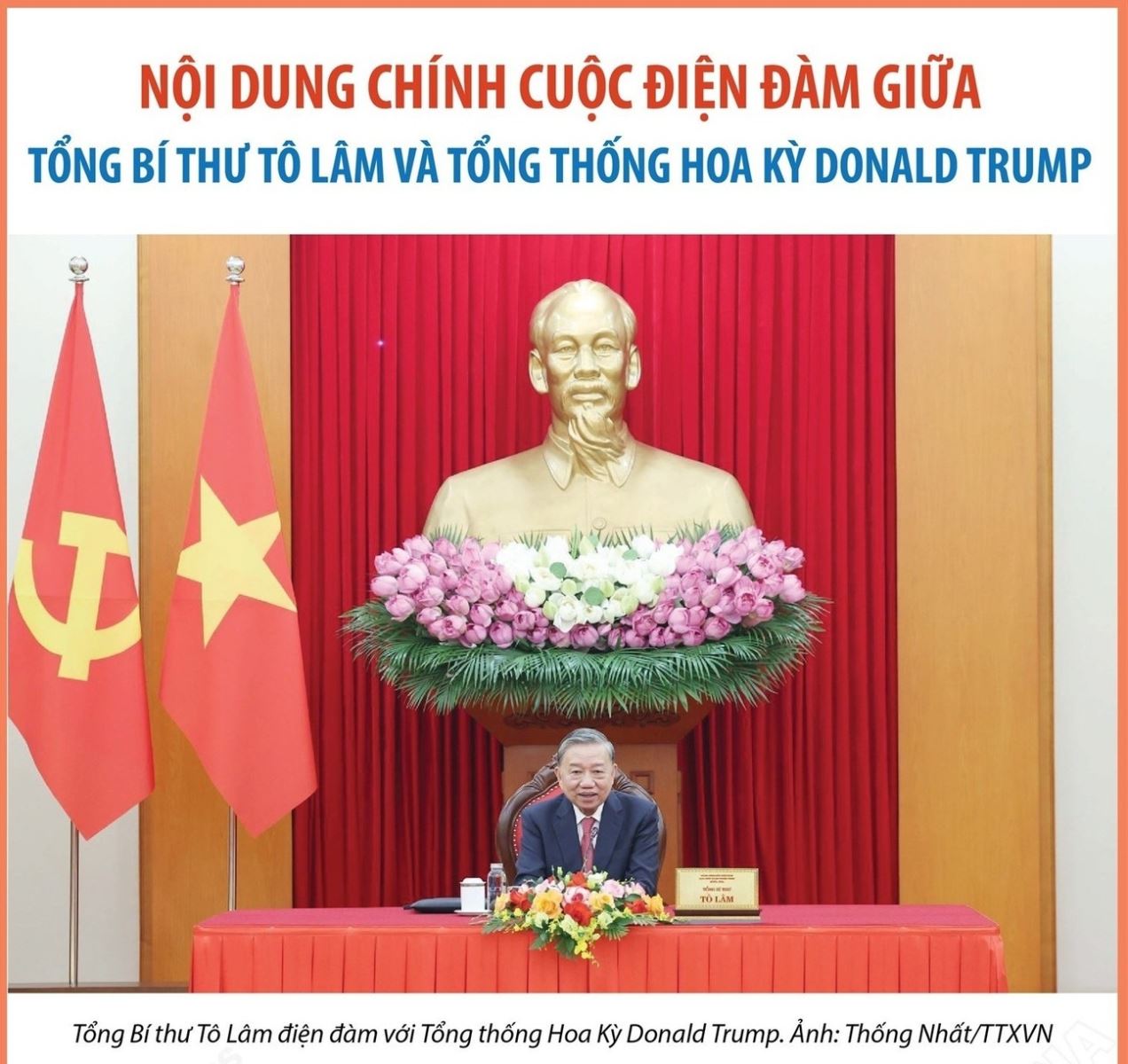Nội dung chính cuộc điện đàm giữa Tổng Bí thư Tô Lâm và Tổng thống Donald Trump