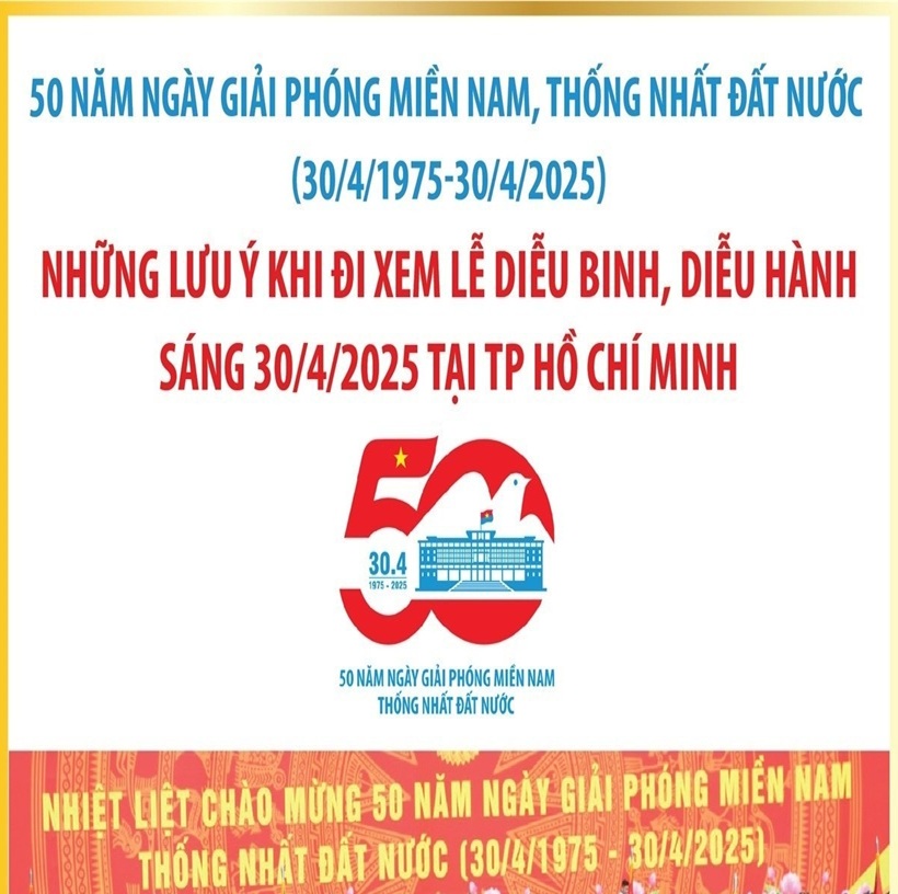 Những lưu ý khi đi xem Lễ diễu binh, diễu hành sáng 30/4 tại TP Hồ Chí Minh