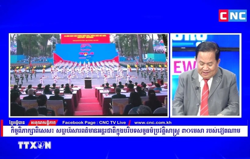 “Chân lý lịch sử 30/4” qua lăng kính kênh truyền hình CNC của Campuchia