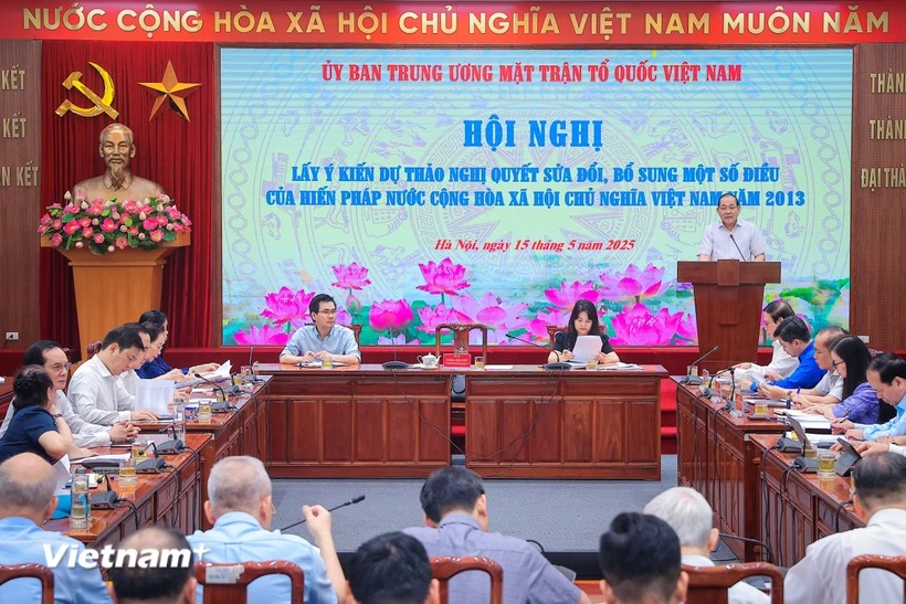 Sửa đổi Hiến pháp 2013: Thể chế hóa kịp thời chủ trương về sắp xếp lại MTTQ